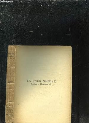 La Prisonnière by Marcel Proust La Prisonnière by Marcel Proust