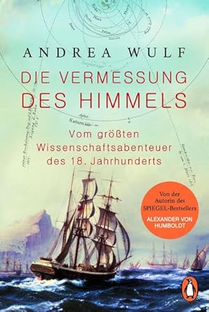 Seller image for Die Vermessung des Himmels : Vom grten Wissenschaftsabenteuer des 18. Jahrhunderts for sale by AHA-BUCH GmbH