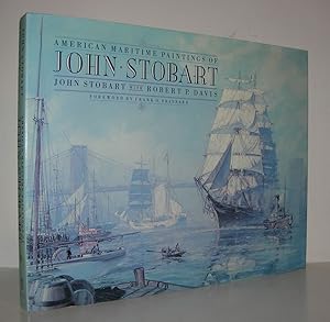 Seller image for AMERICAN MARITIME PAINTINGS OF JOHN STOBART for sale by Evolving Lens Bookseller