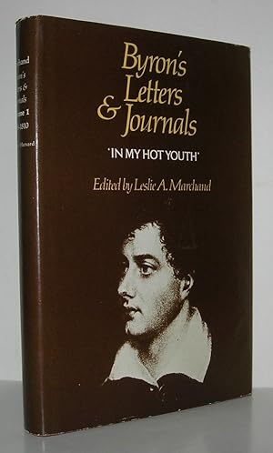 Seller image for BYRON'S LETTERS AND JOURNALS, VOLUME I 'In My Hot Youth', 1798-1810 for sale by Evolving Lens Bookseller