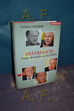 Bild des Verkufers fr sterreich: hinter den Kulissen der Politik. zum Verkauf von Antiquarische Fundgrube e.U.