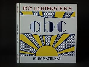 Seller image for Roy Lichtenstein's ABC for sale by Bookworks [MWABA, IOBA]