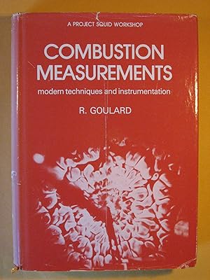 Combustion Measurements: Modern Techniques and Instrumentation