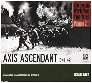 Axis Ascendant 1941 - 42: The Second World War Experience Volume 2