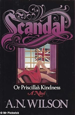 Seller image for Scandal or Priscilla's Kindness for sale by Mr Pickwick's Fine Old Books