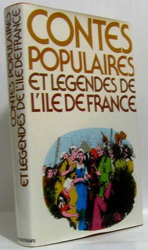 Imagen del vendedor de Contes populaires et lgendes de l'ile de france a la venta por crealivres