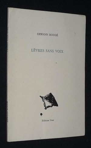 Bild des Verkufers fr Lvres sans voix zum Verkauf von Abraxas-libris