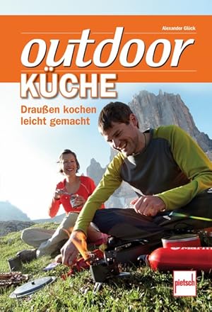 Outdoorküche: Draußen Kochen leichtgemacht