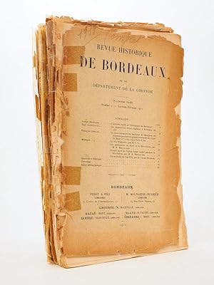 Revue historique de Bordeaux et du Département de la Gironde, Quatrième Année - 1911 ( Année comp...