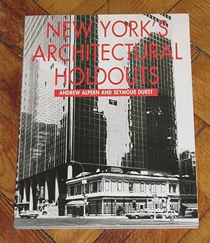 Seller image for New York's Architectural Holdouts for sale by Makovski Books