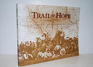 Bild des Verkufers fr Trail of Hope The Story of the Mormon Trail zum Verkauf von Nugget Box  (PBFA)