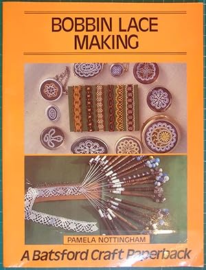 Bild des Verkufers fr Bobbin Lace Making (Craft Paperbacks) zum Verkauf von Hanselled Books