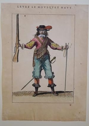 Musketier. Levez Le Mousquet Haut. Original altkolorierte Kupferstich um 1800. Blattgröße ca. 32x...