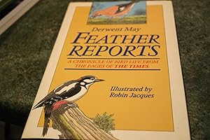 Seller image for Feather Report. A Chronicle of Bird Life From the Pages of The Times. for sale by SGOIS