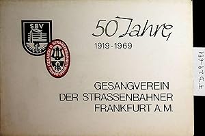 FRANKFURT AM MAIN- 50 Jahre 1919-1969 GESANGSVEREIN DER STRASSENBAHNER FRANKFURT A M