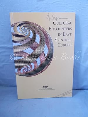 Cultural Encounters in East Central Europe: Report 98:11