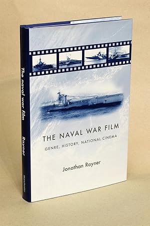 Seller image for The Naval War Film: Genre, History, National Cinema for sale by George Longden