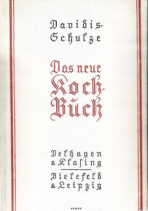 Image du vendeur pour Das neue Kochbuch fr die deutsche Kche. Herausgegeben von Ida Schulze (1933) mis en vente par Libro-Colonia (Preise inkl. MwSt.)