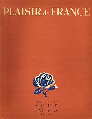 Plaisir de France (Revue mensuelle paraissant deux fois par trimestre) - 3 Hefte Juli 1946 - Nove...