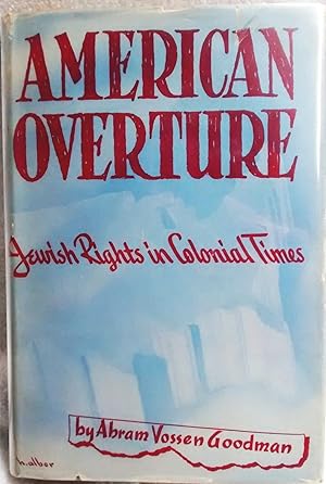 Imagen del vendedor de American Overture, Jewish Rights in Colonial Times a la venta por Generations Press