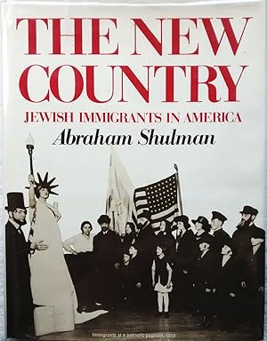 The New Country: Jewish Immigrants in America