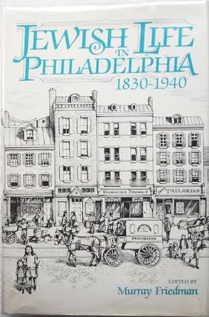 Seller image for Jewish Life in Philadelphia 1830-1940 for sale by Generations Press