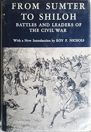 Bild des Verkufers fr From Sumter to Shiloh: Battles and Leaders of the Civil War zum Verkauf von Generations Press
