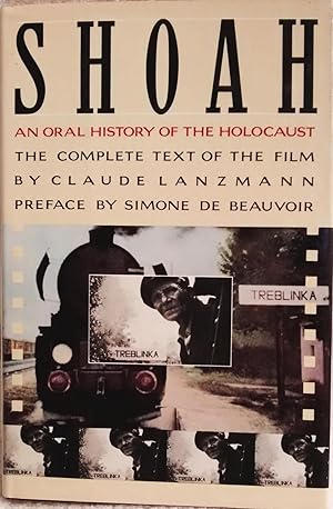 Shoah: An Oral History of the Holocaust