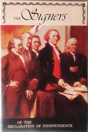 Immagine del venditore per The Signers of the Declaration of Independence venduto da Generations Press