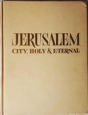 Imagen del vendedor de Jerusalem: City, Holy & Eternal a la venta por Generations Press