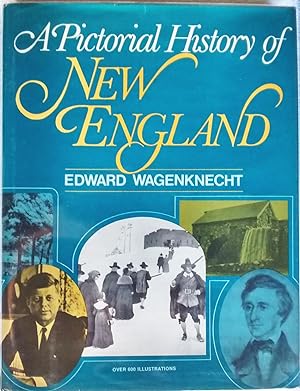 A Pictorial History of New England