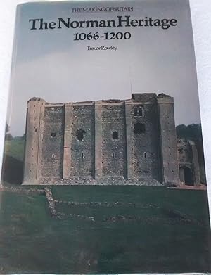 The Norman Heritage 1066-1200