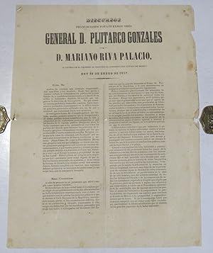 Discursos pronunciados por los Exmos. Sres. General D. Plutarco Gonzales D. Mariano Riva Palacio ...