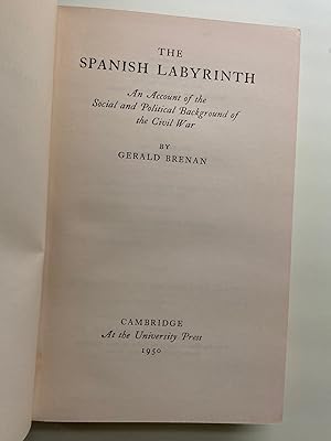 Seller image for The Spanish Labyrinth: An Account of the Social and Political Background of the Civil War (Second Edition, First Printing) for sale by M.S.  Books