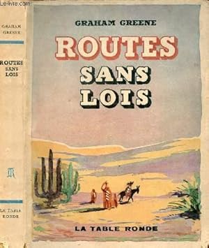 Imagen del vendedor de ROUTE SANS LOIS a la venta por Le-Livre