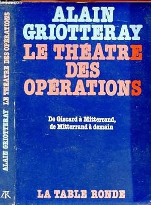 Bild des Verkufers fr LE THEATRE DES OPERATIONS zum Verkauf von Le-Livre