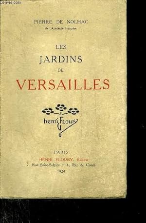 Image du vendeur pour LES JARDINS DE VERSAILLES. mis en vente par Le-Livre