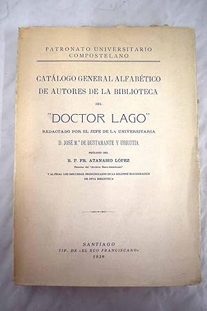 Bild des Verkufers fr Catlogo General Alfabetico de autores de la biblioteca del "Doctor Lago" zum Verkauf von Alcan Libros