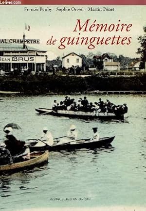 Bild des Verkufers fr MEMOIRE DE GUINGUETTES zum Verkauf von Le-Livre