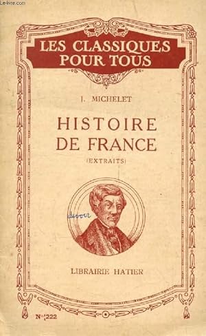 Imagen del vendedor de HISTOIRE DE FRANCE (Extraits) (Les Classiques Pour Tous) a la venta por Le-Livre