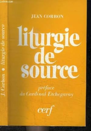 Seller image for LITURGIE DE SOURCE for sale by Le-Livre