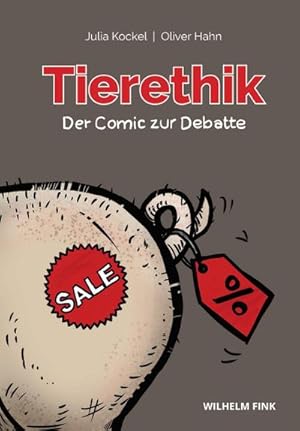 Bild des Verkufers fr Tierethik - der Comic zur Debatte zum Verkauf von AHA-BUCH GmbH