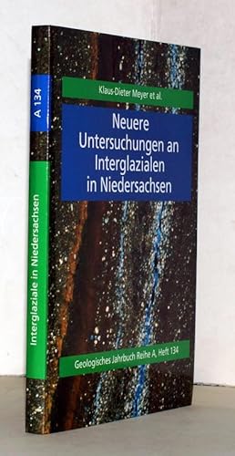 Neuere Untersuchungen an Interglazialen in Niedersachsen.