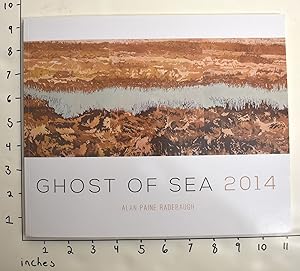 Immagine del venditore per Ghost of Sea 2014 venduto da Mullen Books, ABAA