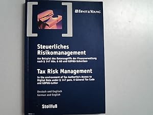 Imagen del vendedor de Steuerliches Risikomanagement Tax Risk Management. a la venta por Antiquariat Bookfarm