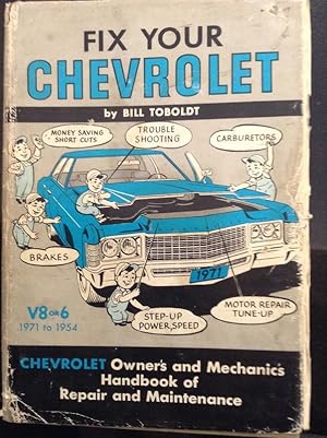 Immagine del venditore per Fix your Chevrolet, all models, 1971 to 1954, venduto da Eat My Words Books
