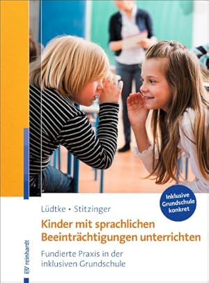 Imagen del vendedor de Kinder mit sprachlichen Beeintrchtigungen unterrichten a la venta por Rheinberg-Buch Andreas Meier eK