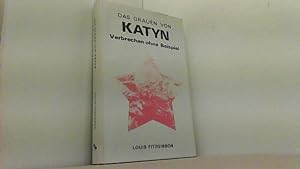Seller image for Katyn. Verbrechen ohne Beispiel. for sale by Antiquariat Uwe Berg