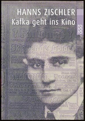 Bild des Verkufers fr Kafka geht ins Kino. Mit zahlr. Abb. zum Verkauf von Ballon & Wurm GbR - Antiquariat