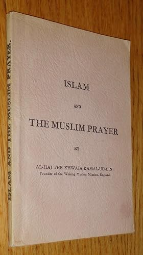 Islam and the muslim prayer